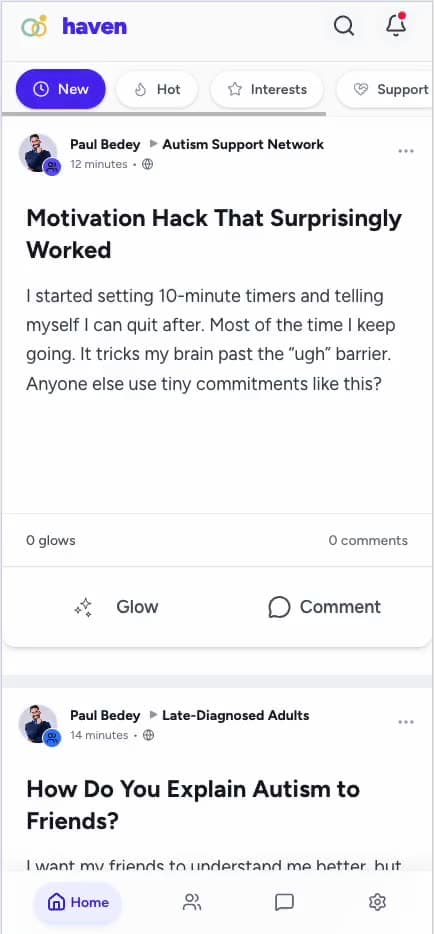 The haven feed scrolling through posts in the Autism Support Network and Late-Diagnosed Adults groups, each with Glow and Comment actions beneath it.